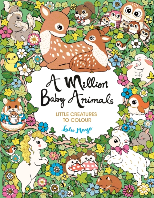 A Million Baby Animals : Little Creatures to Colour,  Book