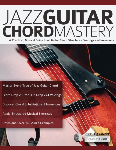 Jazz Guitar Chord Mastery, Paperback / softback Book