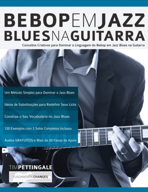 Bebop em Jazz Blues na Guitarra, Paperback / softback Book
