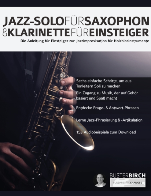 Jazz-Solo fu&#776;r Saxophon & Klarinette fu&#776;r Einsteiger, Paperback / softback Book