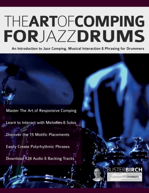 The Art of Comping for Jazz Drums, Paperback / softback Book