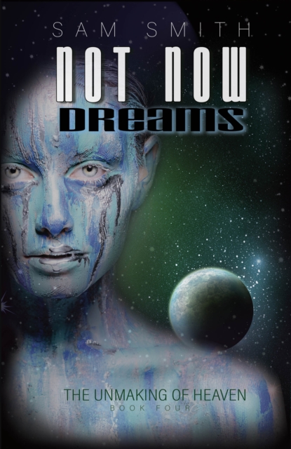 Not Now : Dreams, Paperback / softback Book