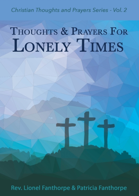 Thoughts and Prayers for Lonely Times, Paperback / softback Book