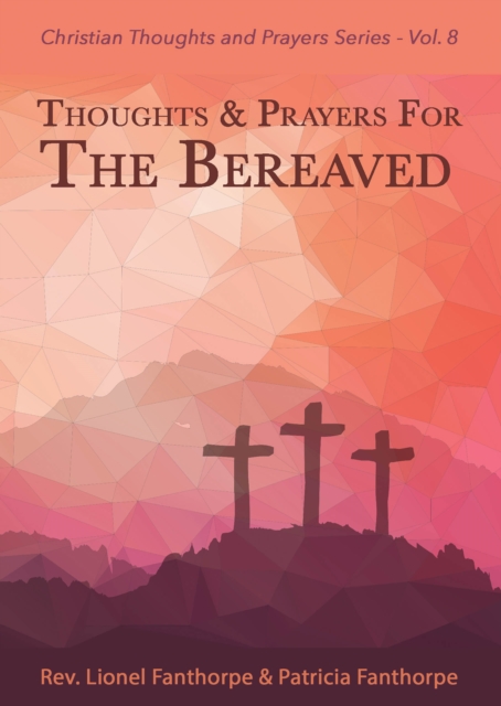 Thoughts and Prayers for the Bereaved, Paperback / softback Book
