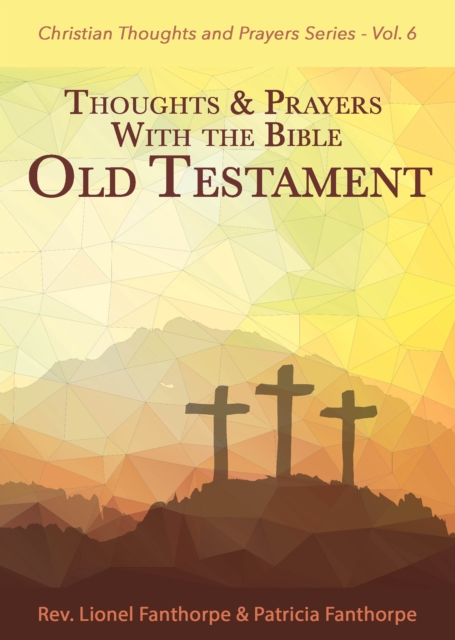 Thoughts and Prayers with the Bible : 1 - Old Testament, Paperback / softback Book