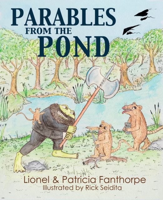 Parables from the Pond : The Story of Hugh John Green and The Webguard, Paperback / softback Book