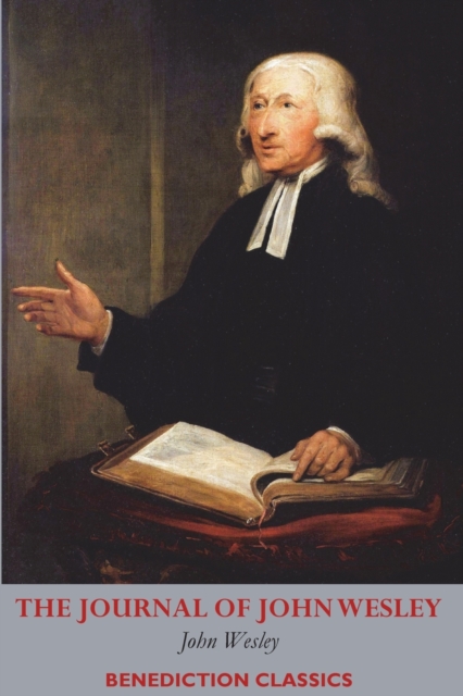The Journal of John Wesley, Paperback / softback Book