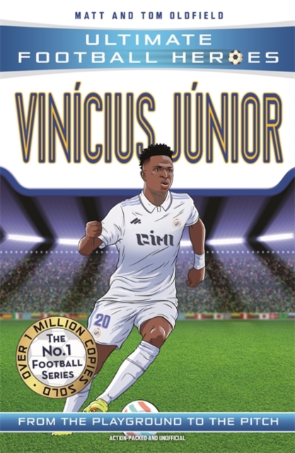 Vinicius Junior (Ultimate Football Heroes - The No.1 football series) : Collect them all!, Paperback / softback Book