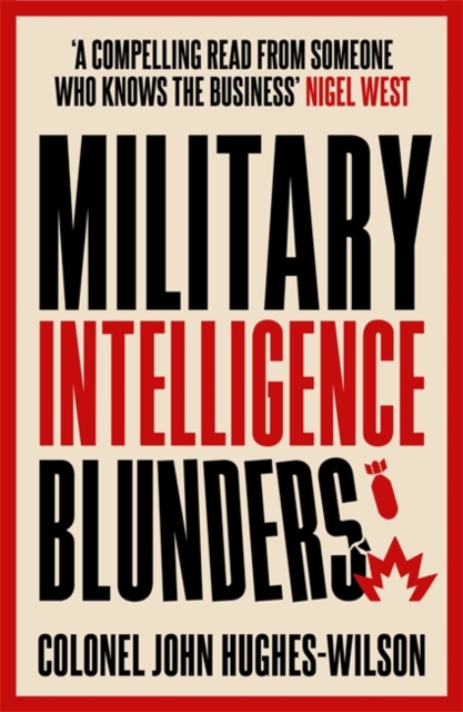 Military Intelligence Blunders, Paperback / softback Book