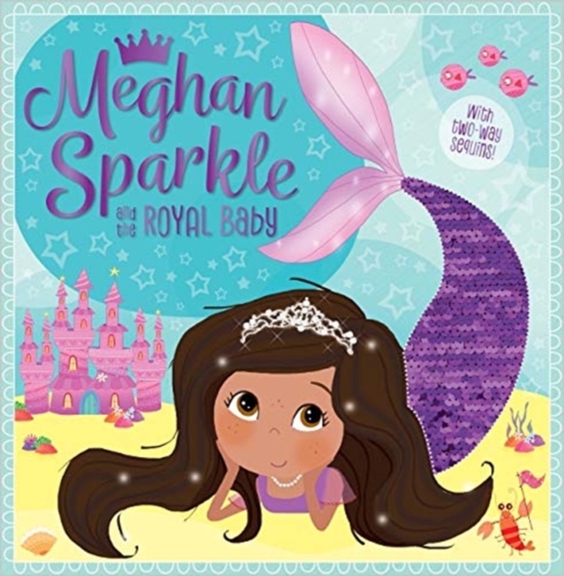 MEGHAN SPARKLE & THE ROYAL BABY, Paperback Book