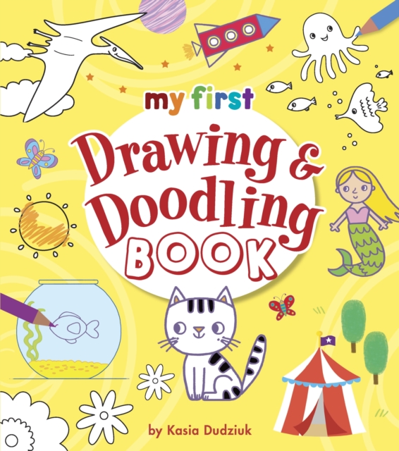 My First Drawing & Doodling Book, Paperback / softback Book