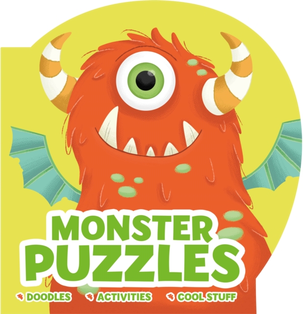 Monster Puzzles : Doodles . Activities . Cool Stuff, Paperback / softback Book