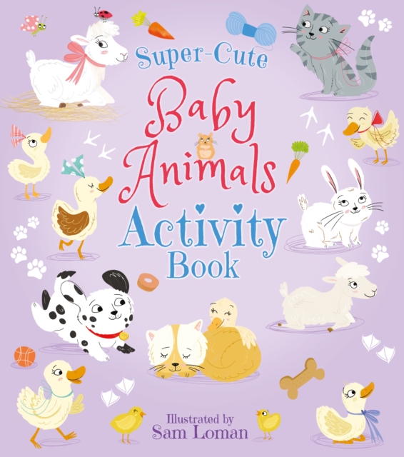 Super-Cute Baby Animals Activity Book, Paperback / softback Book