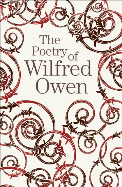 The Poetry of Wilfred Owen, Paperback / softback Book