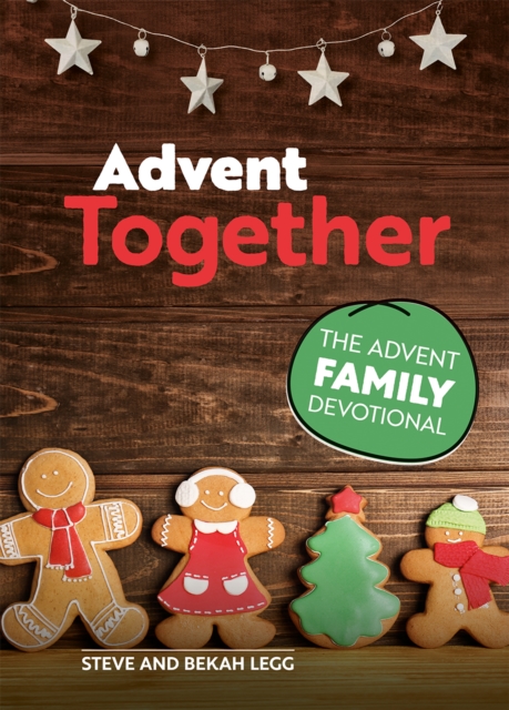 Advent Together : The Advent Family Devotional, Paperback / softback Book