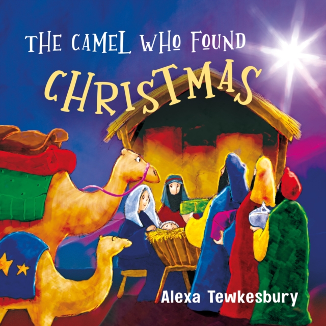The Camel Who Found Christmas : Christmas Mini Book, Paperback / softback Book