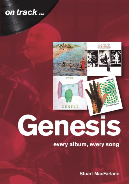 Genesis : Every Album, Every Song  (On Track), Paperback / softback Book