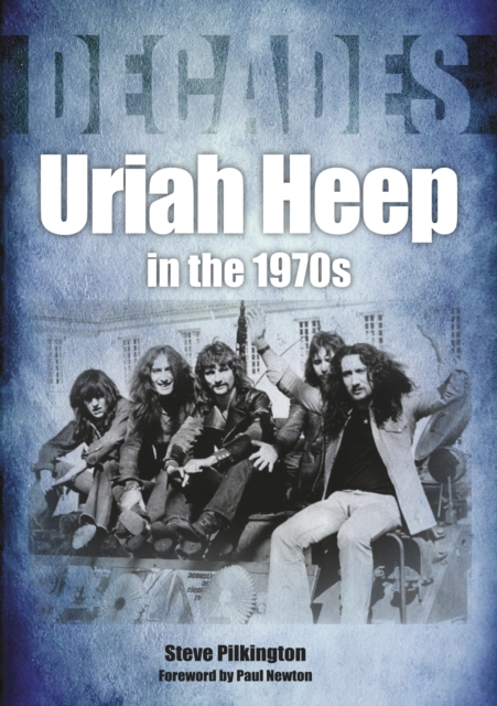 Uriah Heep in the 1970s, EPUB eBook