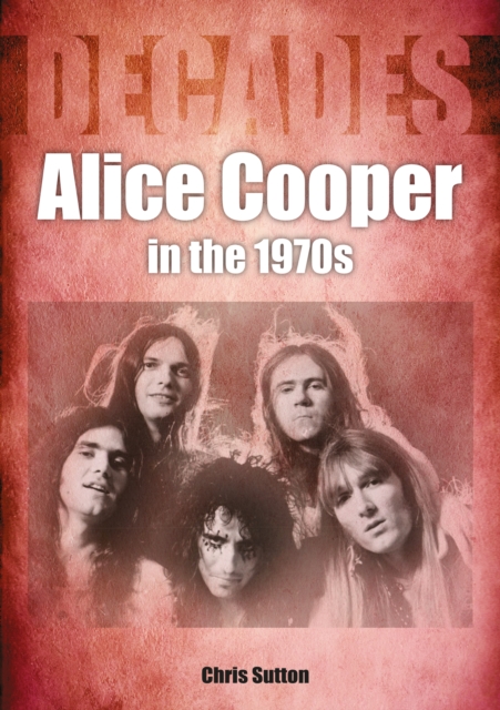 Alice Cooper in the 1970s, EPUB eBook