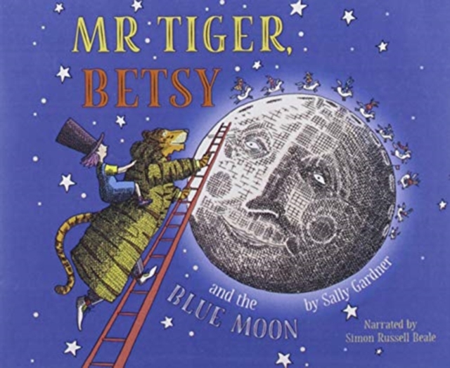 Mr Tiger, Betsy and the Blue Moon, CD-Audio Book