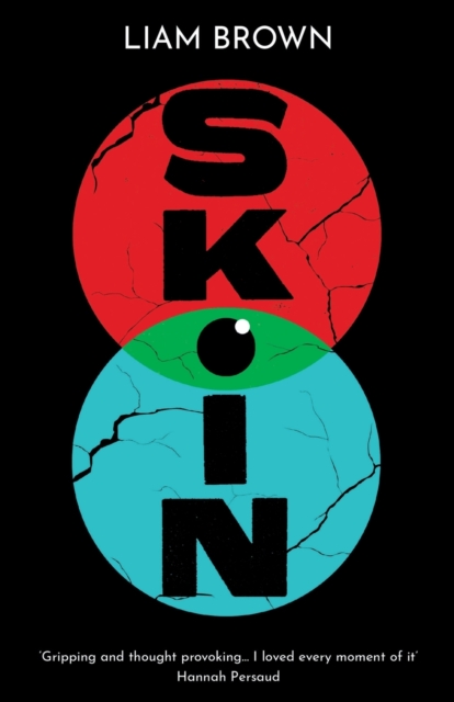 Skin : a searing dystopian adventure about a plague that forces humans to quarantine, Paperback / softback Book