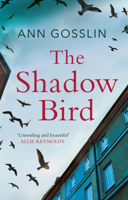 The Shadow Bird : A gripping book full of twists and turns, EPUB eBook