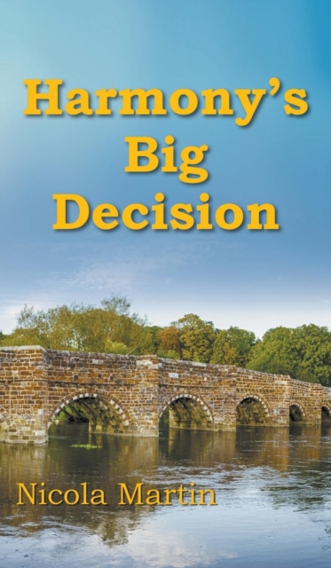 Harmony's Big Decision, Hardback Book
