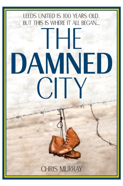 The Damned City, Paperback / softback Book