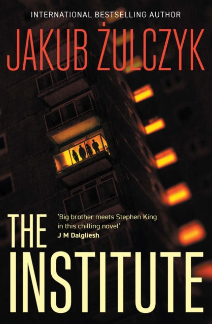 The Institute : From the bestselling author of Blinded by the Lights, EPUB eBook