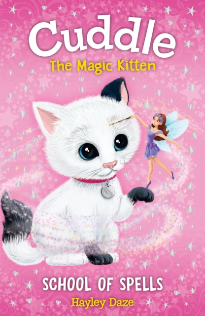 Cuddle the Magic Kitten Book 4 : School of Spells, PDF eBook