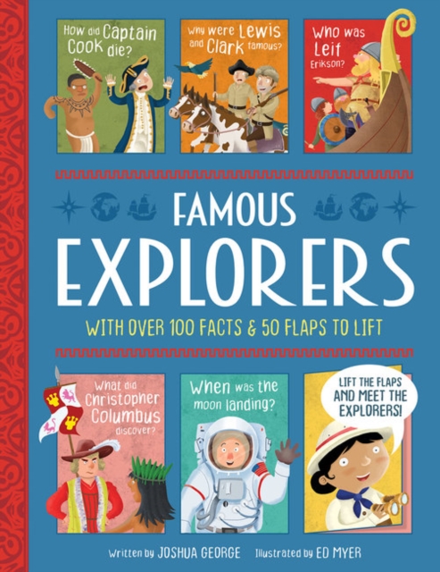 Famous Explorers - Interactive History Book for Kids, Hardback Book