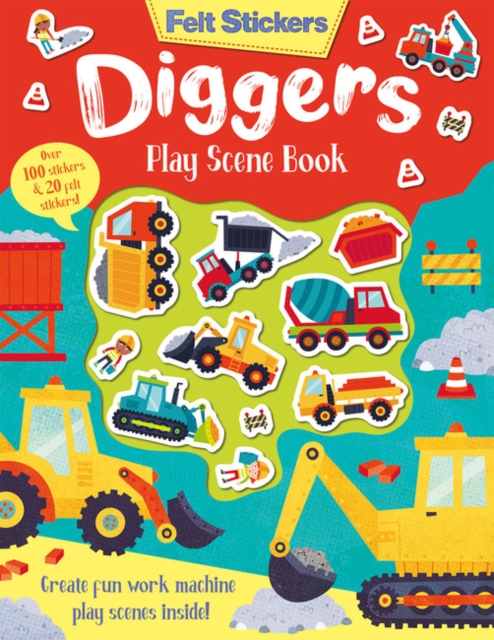 Felt Stickers Diggers Play Scene Book, Paperback / softback Book