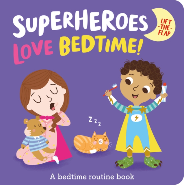 Superheroes LOVE Bedtime!, Board book Book