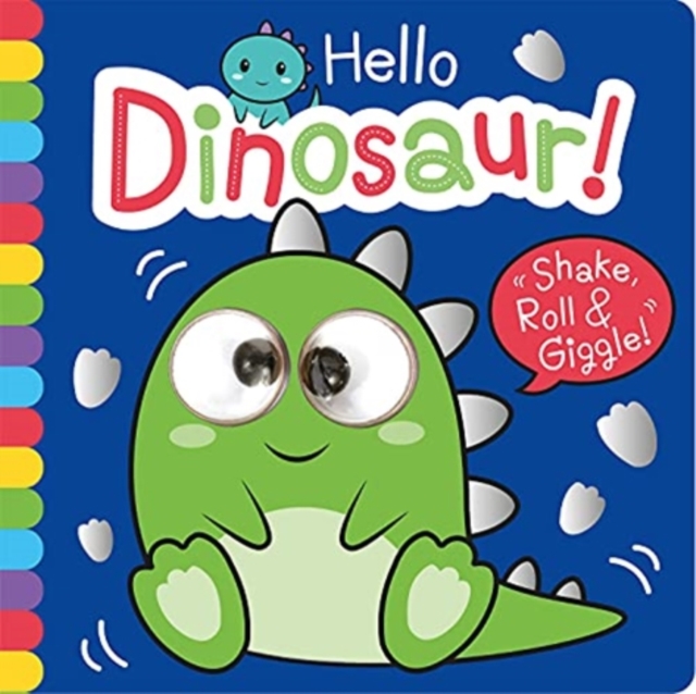 Hello Dinosaur!, Board book Book