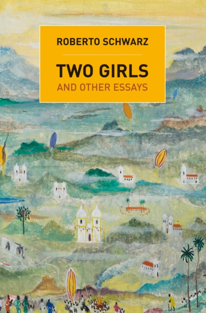 Two Girls : And Other Essays, EPUB eBook