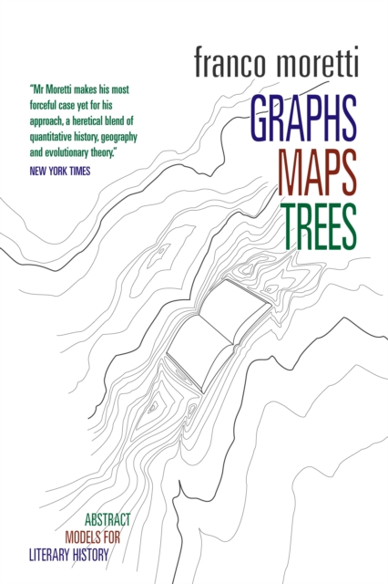 Graphs, Maps, Trees : Abstract Models for Literary History, EPUB eBook