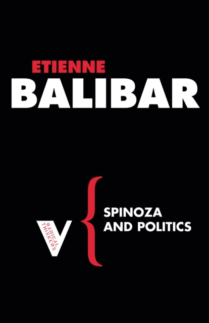 Spinoza and Politics, EPUB eBook