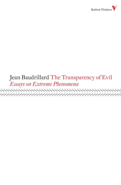 The Transparency of Evil : Essays on Extreme Phenomena, EPUB eBook