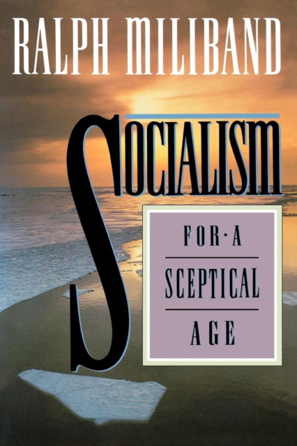 Socialism for a Sceptical Age, EPUB eBook