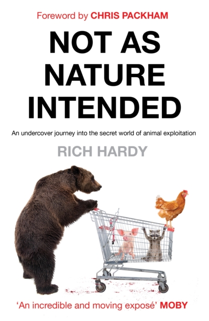 Not as Nature Intended, Paperback / softback Book