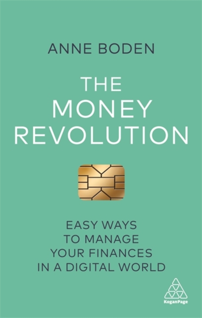 The Money Revolution : Easy Ways to Manage Your Finances in a Digital World, Paperback / softback Book