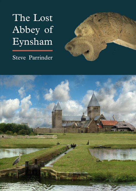The Lost Abbey of Eynsham, Paperback / softback Book