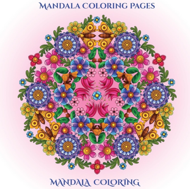 Mandala Coloring Pages, Paperback / softback Book