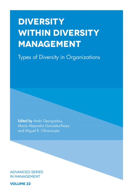 Diversity within Diversity Management : Types of Diversity in Organizations, Hardback Book