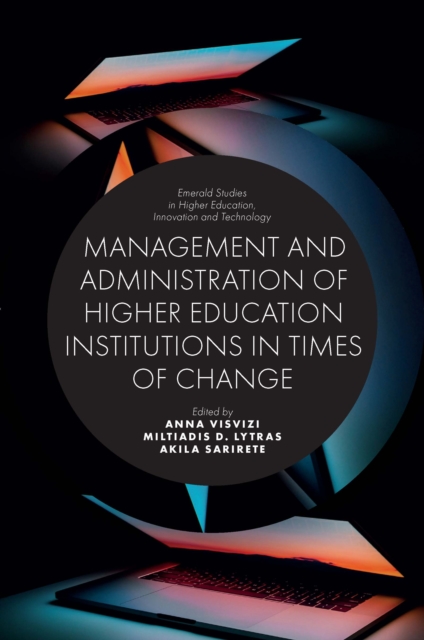 Management and Administration of Higher Education Institutions in Times of Change, Hardback Book