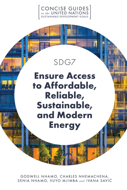 SDG7 - Ensure Access to Affordable, Reliable, Sustainable, and Modern Energy, PDF eBook
