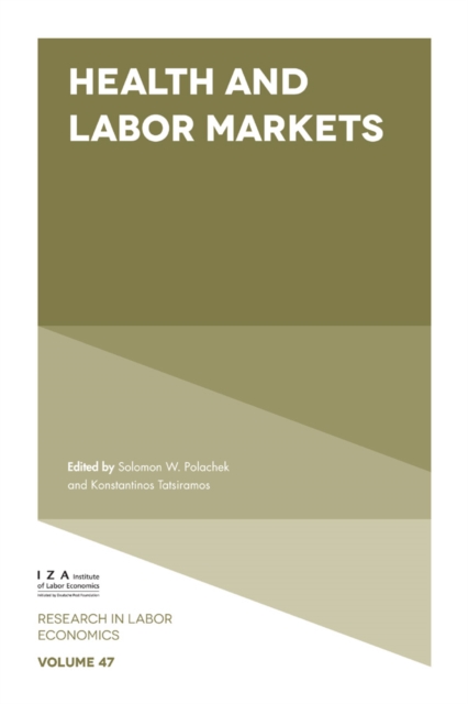 Health and Labor Markets, Hardback Book