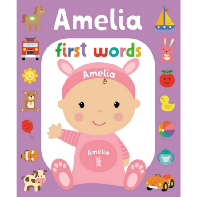 First Words Amelia, Board book Book