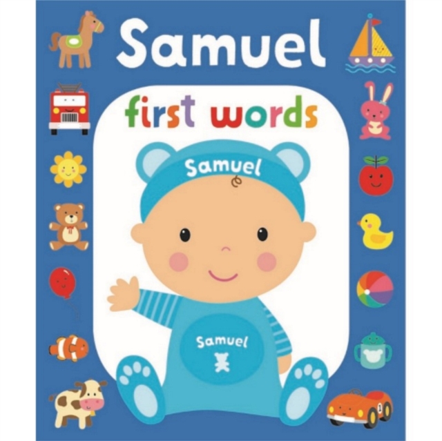 First Words Samuel, Board book Book