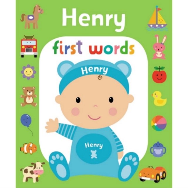 First Words Henry, Board book Book